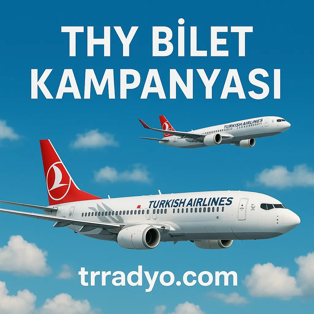 THY Bilet Kampanyası TRRadyo